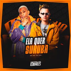 Cover of Ela Quer Suruba