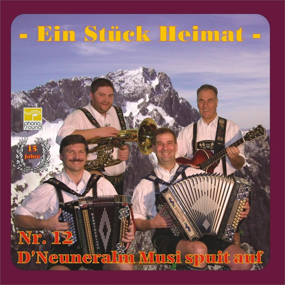 Picture of D' Neuneralm Musi spuit auf - NR.12 - Ein Stück Heimat