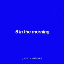 Cover of 6 in the Morning