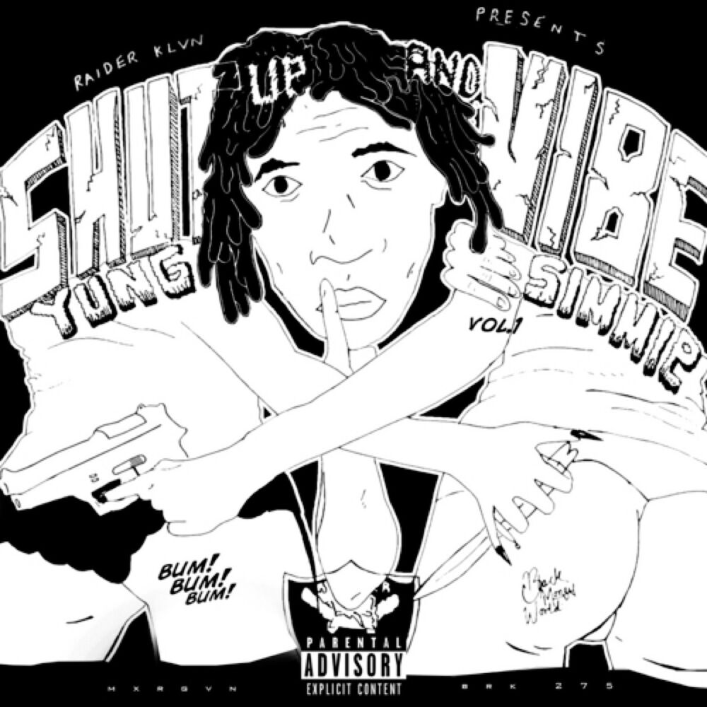 Picture of Shut up and Vibe