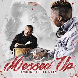 Cover of Messed Up (feat. Boetzo)