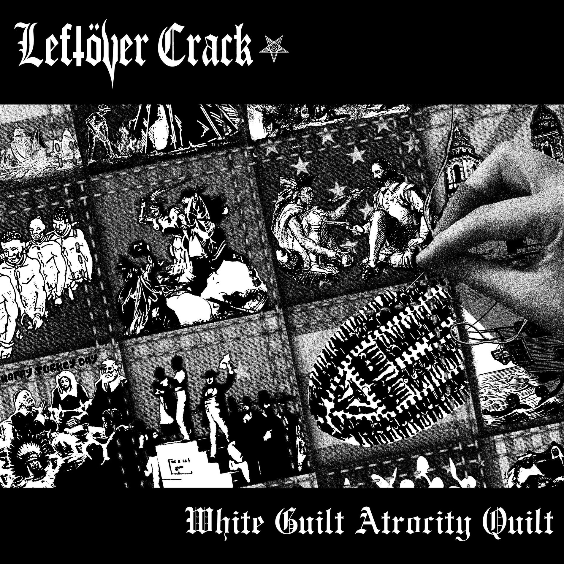Album cover of White Guilt Atrocity Quilt