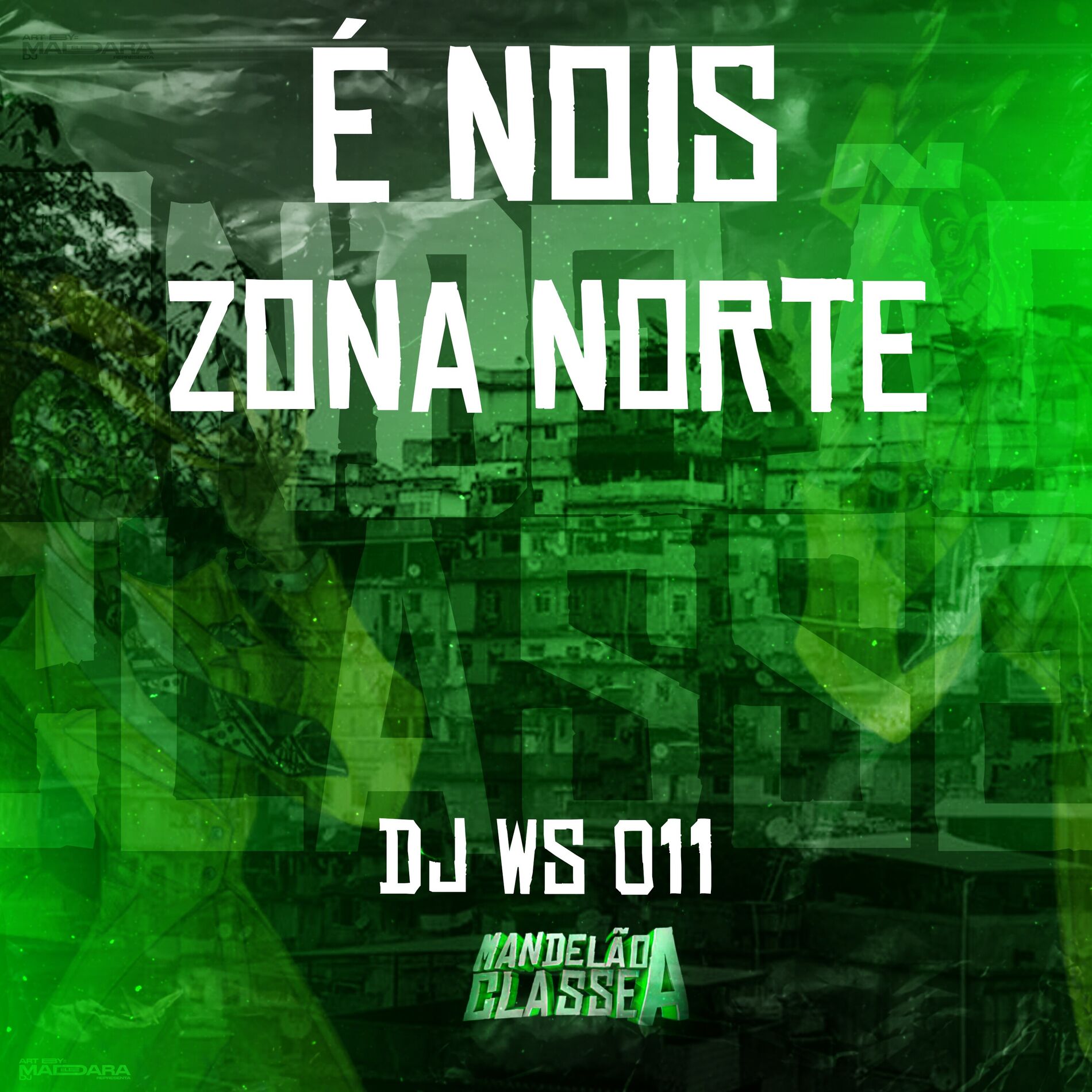 Album cover of É Nois Zona Norte
