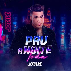 Cover of Pau a Noite Toda