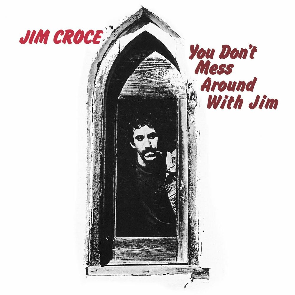 Picture of You Don't Mess Around With Jim