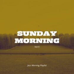 Cover of Sunday Morning Vol II
