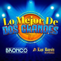 Cover of Lo Mejor De Dos Grandes
