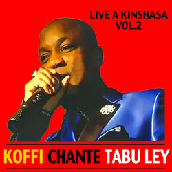 Cover of Koffi chante Tabu Ley: Live à Kinshasa, Vol. 2