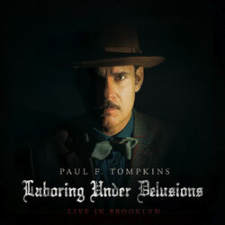Cover of Laboring Under Delusions: Live in Brooklyn