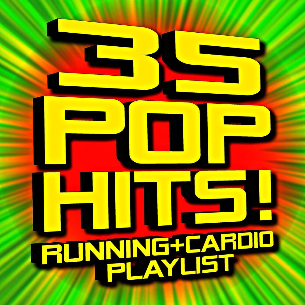 Picture of 35 Pop Hits! Running + Cardio Playlist