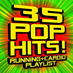 Cover of 35 Pop Hits! Running + Cardio Playlist