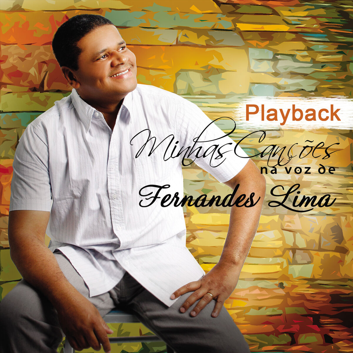 Album cover of Minhas Canções na Voz de Fernandes Lima (Playback)