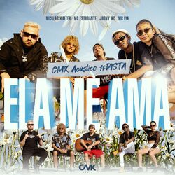 Cover of Acústico CMK #Pista - Ela Me Ama