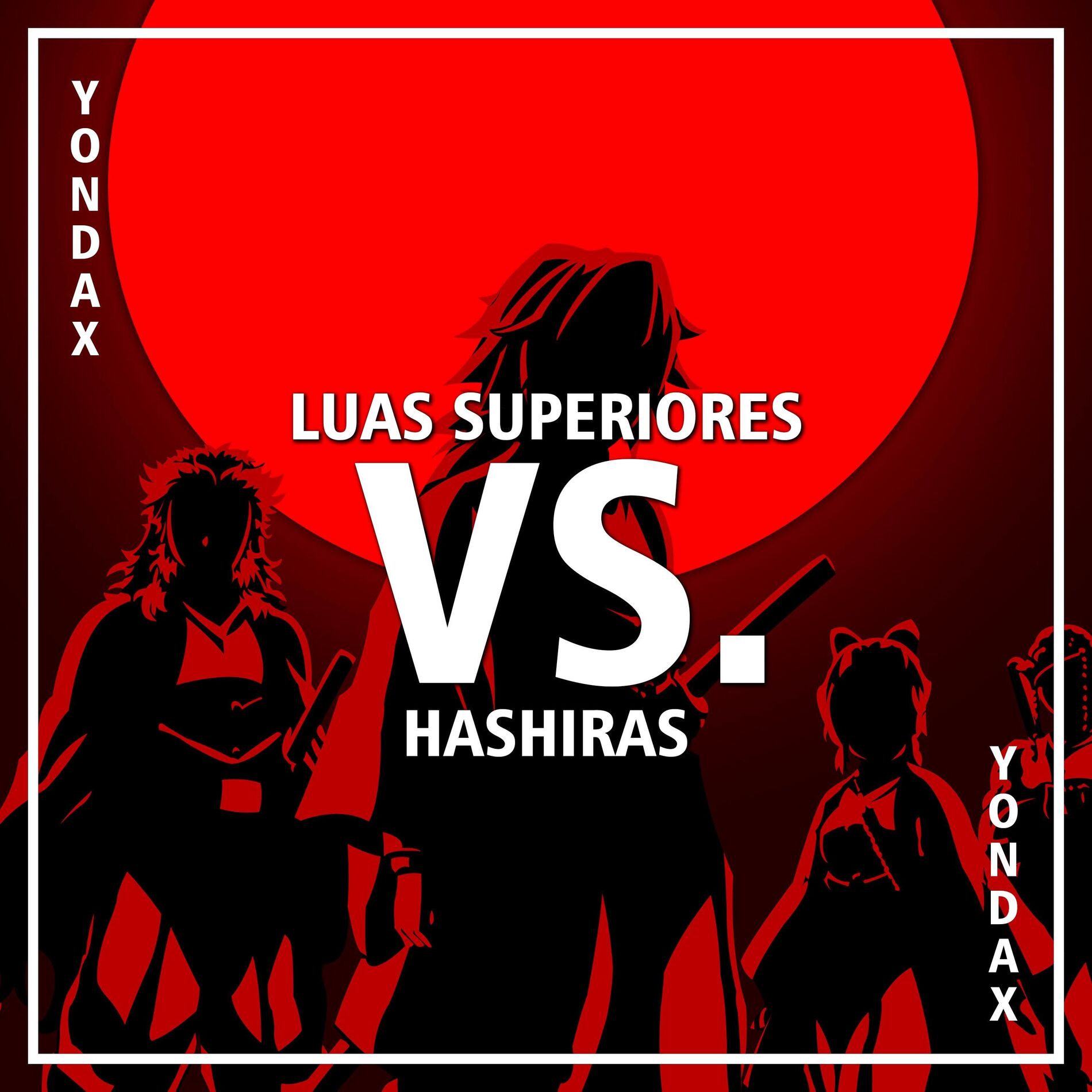 Album cover of Luas Superiores VS. Hashiras