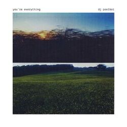 you're everything