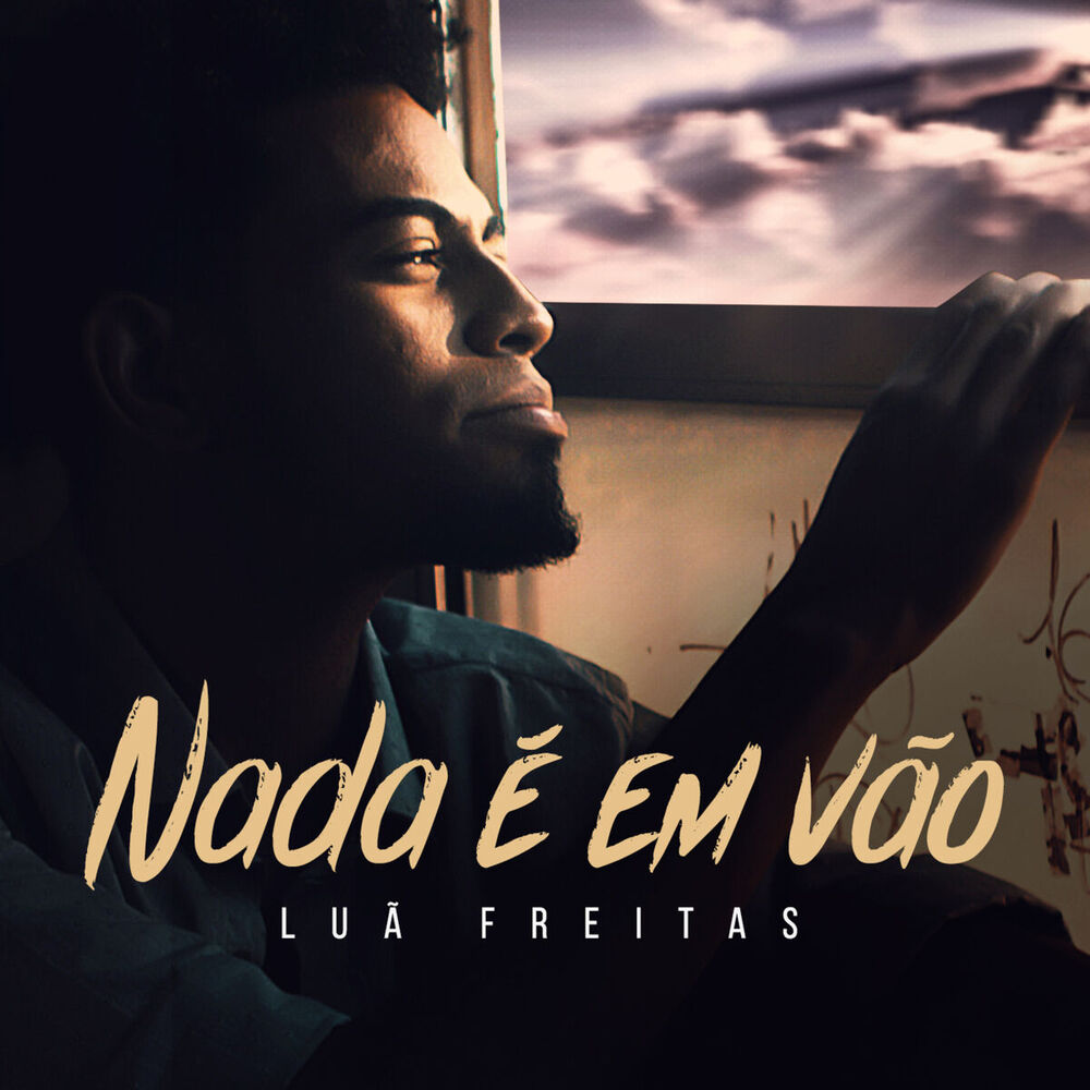 Picture of Nada é em Vão