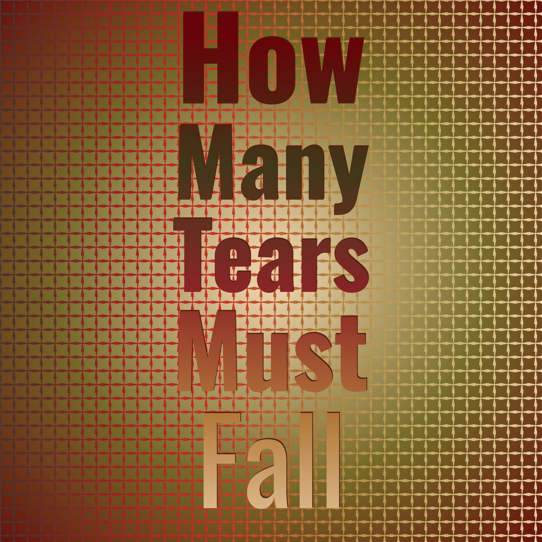 Album cover of How Many Tears Must Fall