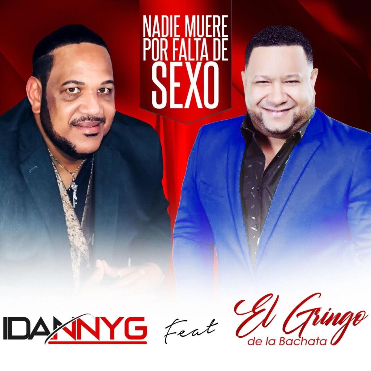 Album cover of Nadie Muere por Falta de Sexo