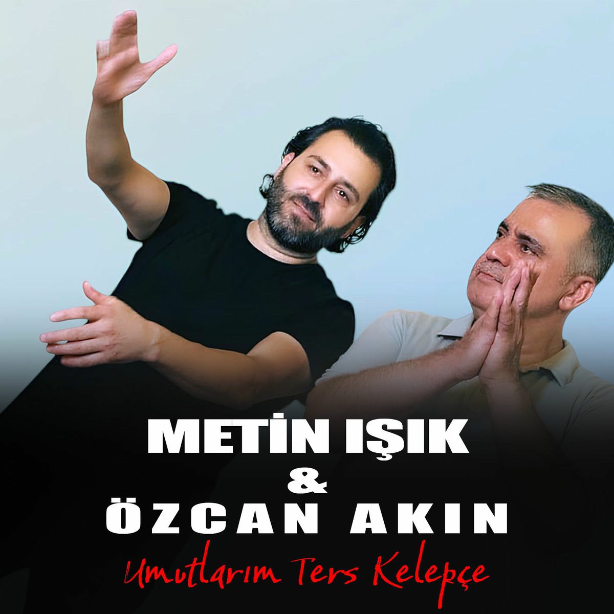 Album cover of Umutlarım Ters Kelepçe