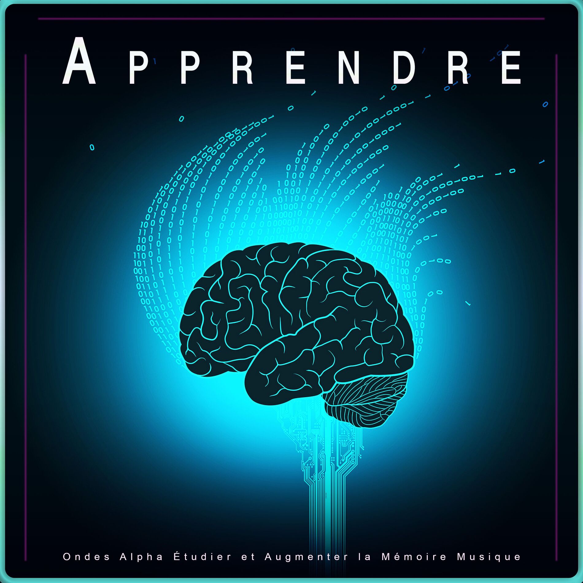Album cover of Apprendre : Ondes Alpha Étudier et augmenter la Mémoire Musique