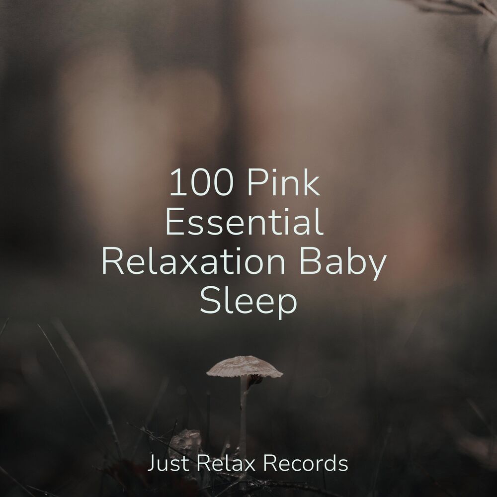 Picture of 100 Pink Essential Relaxation Baby Sleep