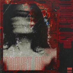 Cover of Trust in (feat. 451)
