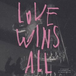 Cover of Love wins all