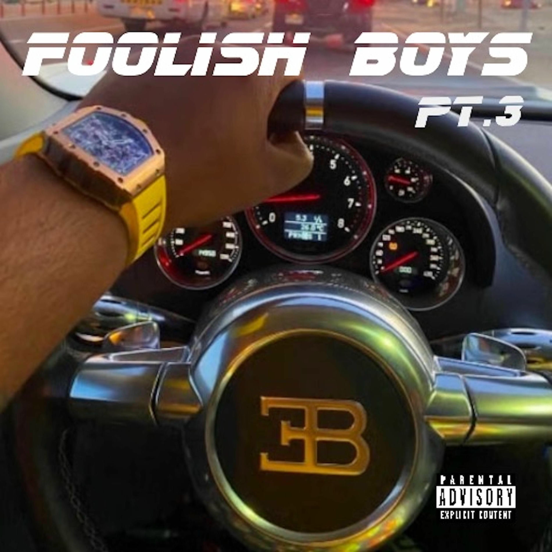 Album cover of Foolish Boys Pt. 3