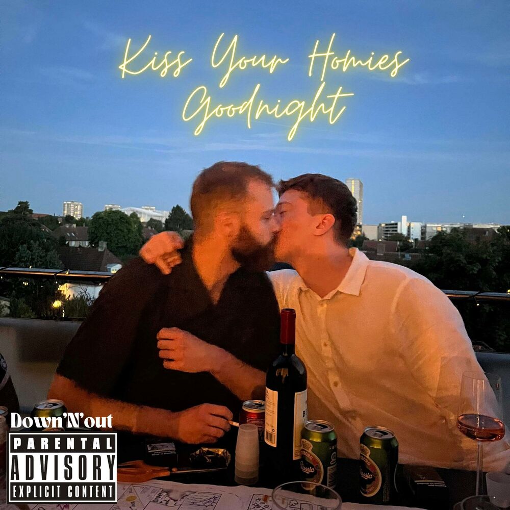 Picture of Kiss Your Homies Goodnight