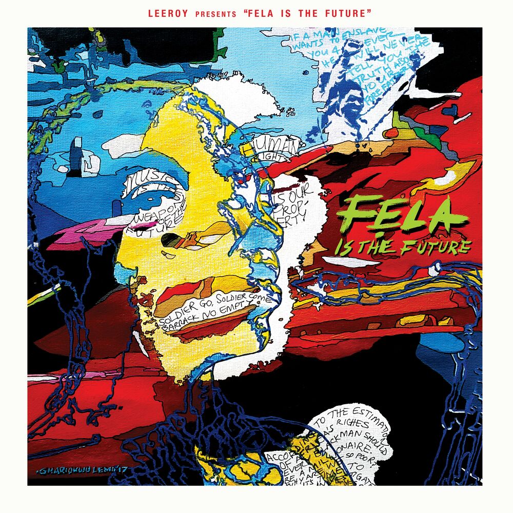 Picture of Leeroy Presents Fela Is the Future
