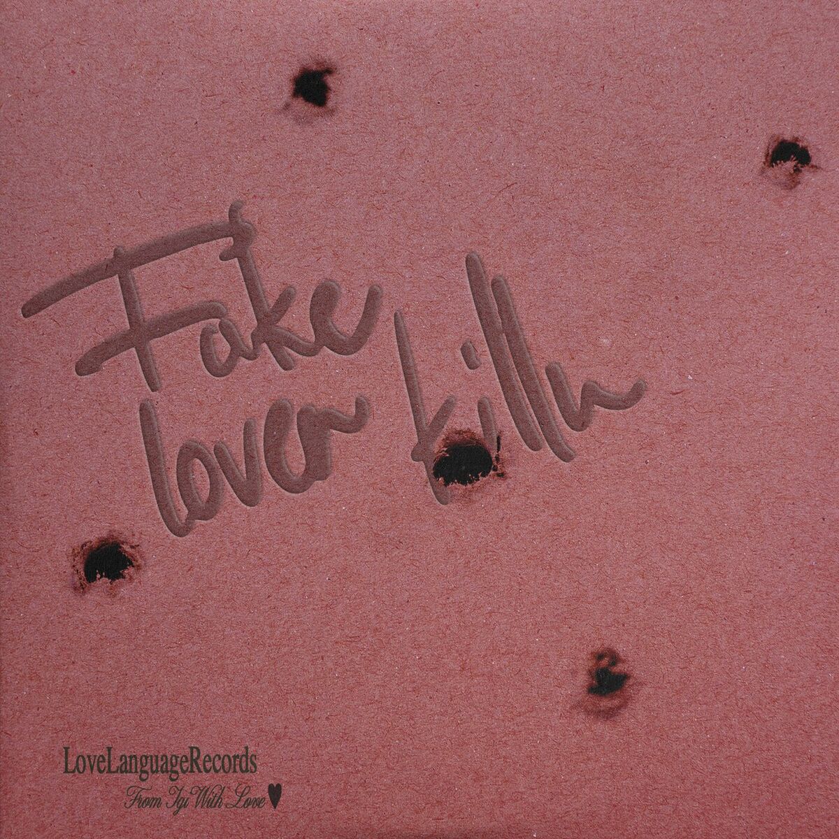 Album cover of FAKE LOVER KILLA