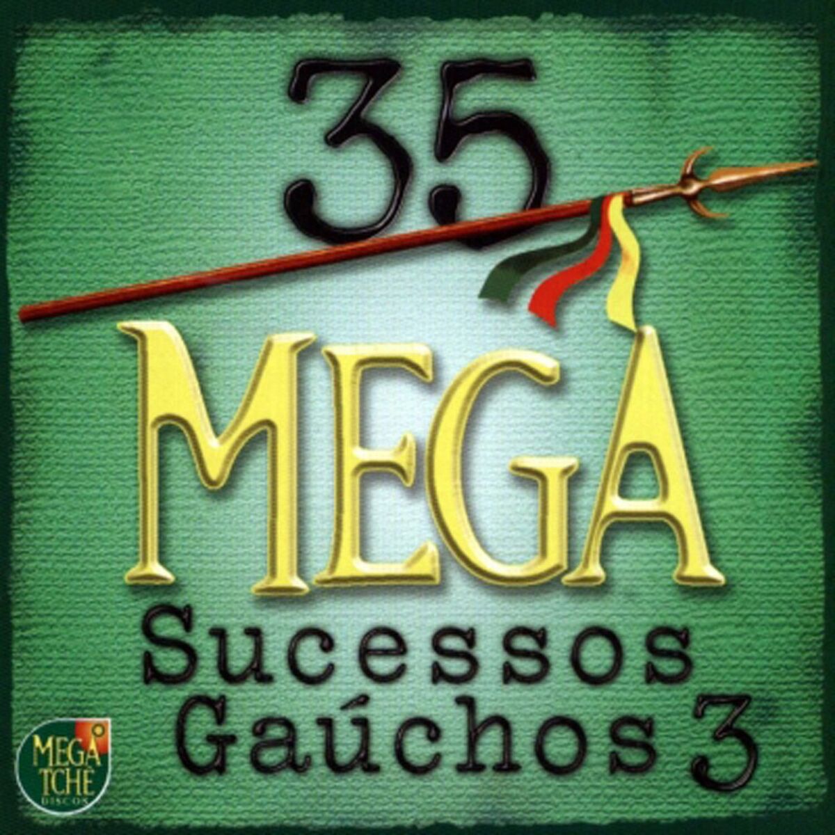 Album cover of 35 MEGA SUCESSOS GAÚCHOS 3