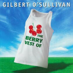 Cover of The Berry Vest of Gilbert O'Sullivan