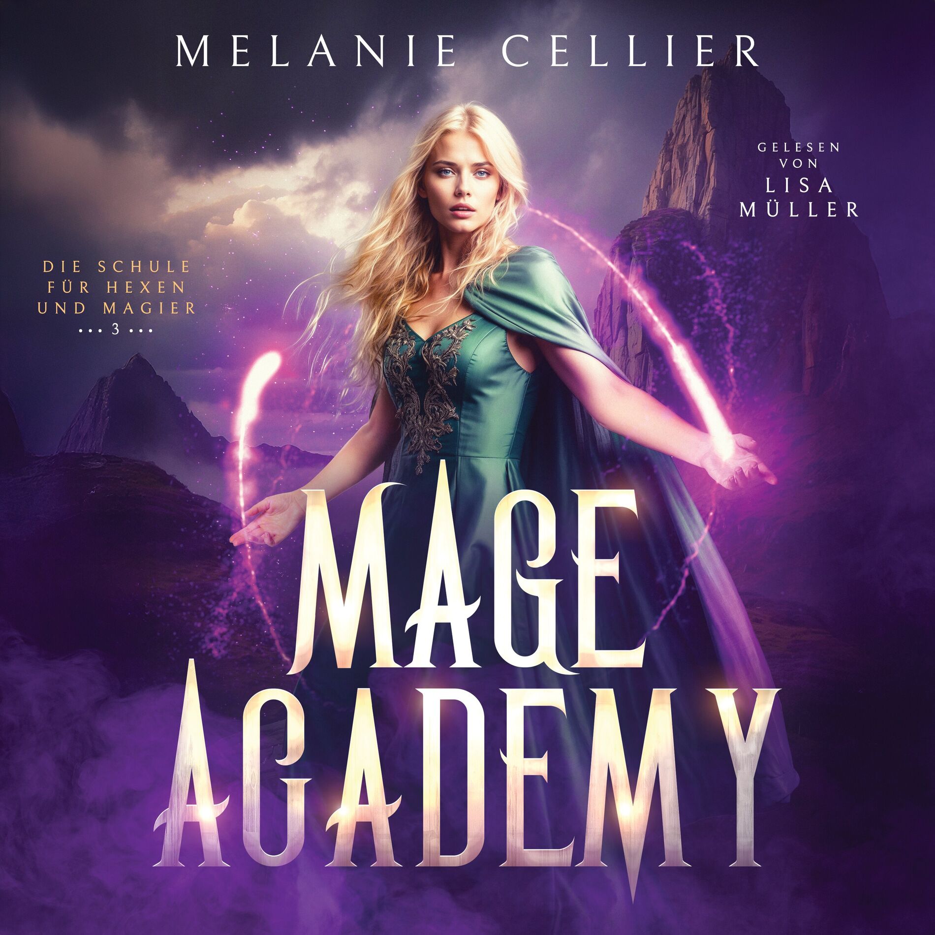 Album cover of Mage Academy 3 - Die Schule der Hexen und Magier