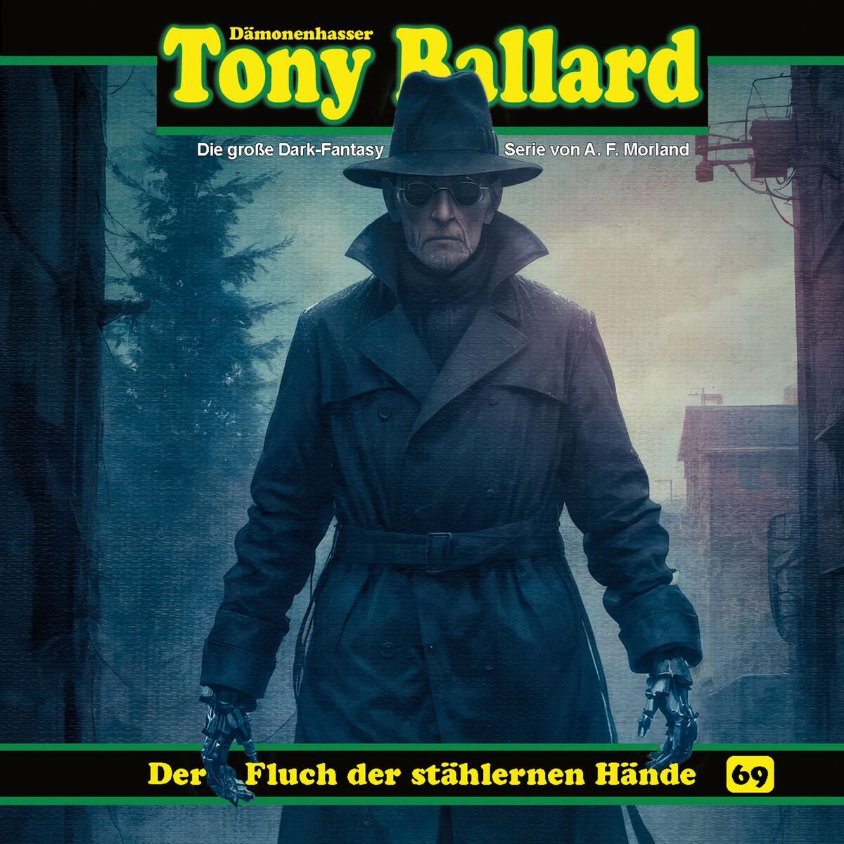 Album cover of Folge 69: Der Fluch der stählernen Hände