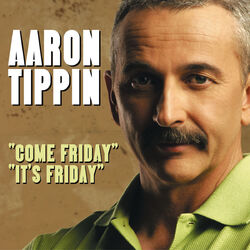 Cover of Come Friday / It's Friday