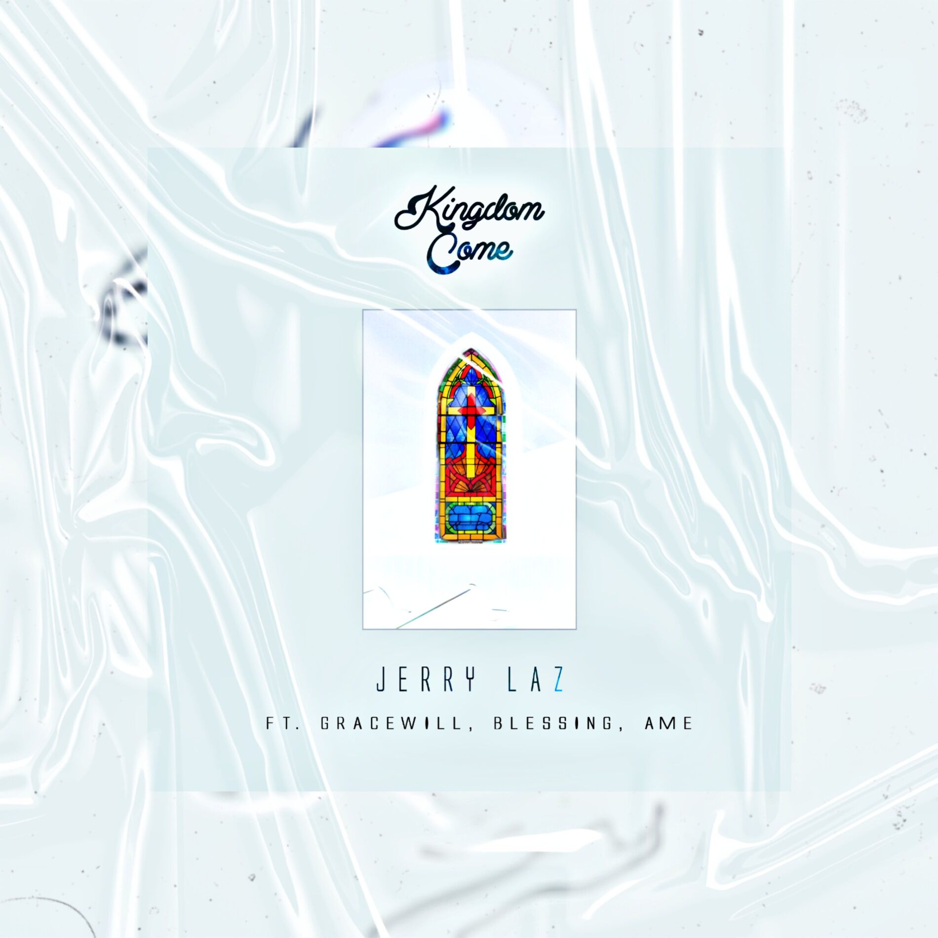 Album cover of Kingdom Come (feat. Gracewill, Blessing & Ame)