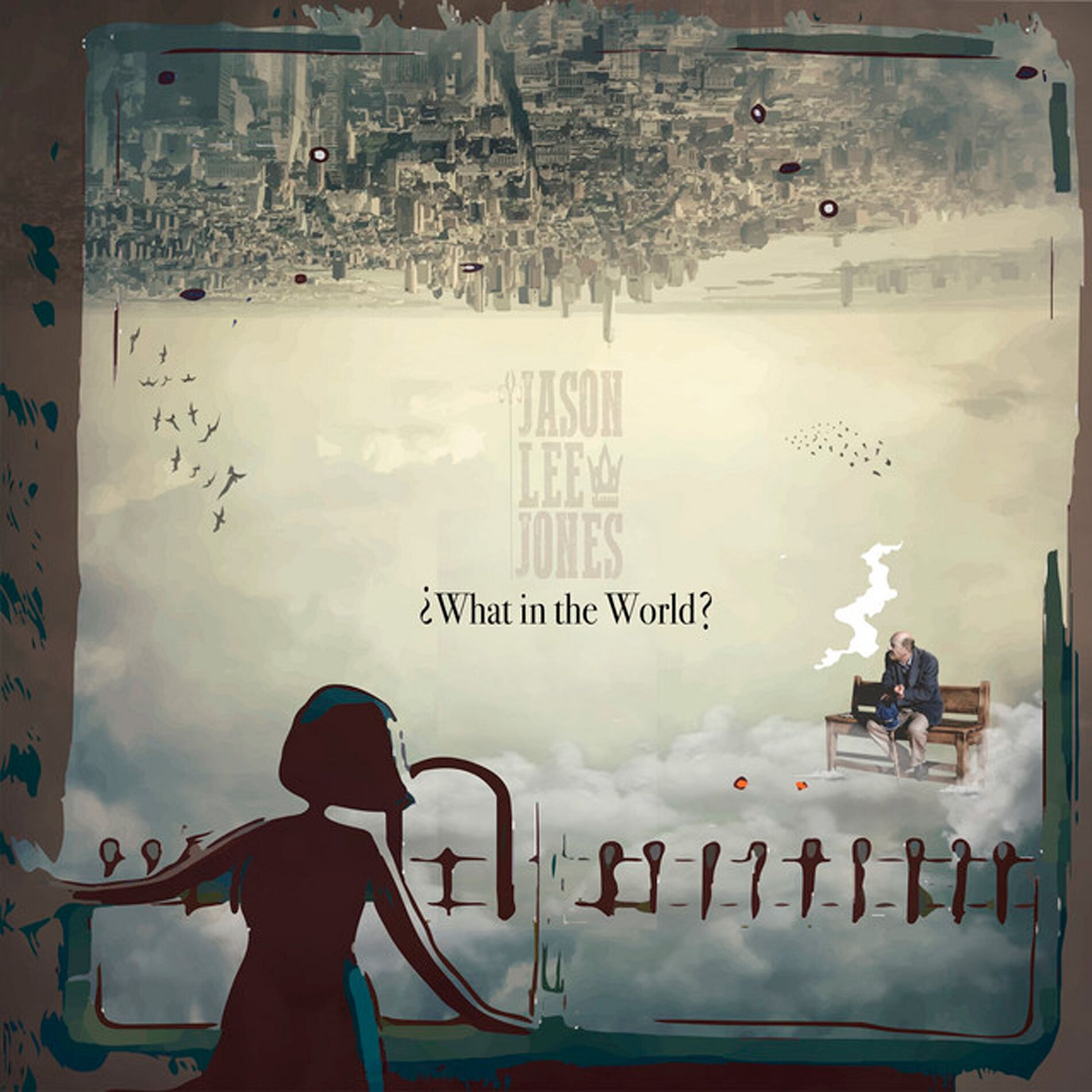 Album cover of ¿ What in the World ?