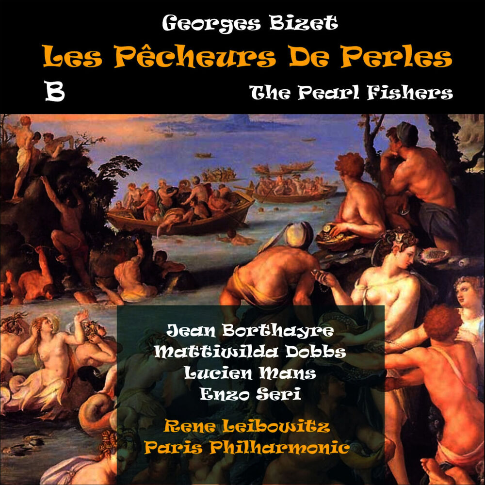 Picture of Bizet: Les pêcheurs de perles (The Pearl Fishers), Vol. 2 [1951]