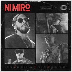 Cover of Ni Miro (feat. Neutro Shorty)