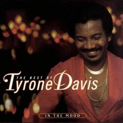 Cover of The Best Of Tyrone Davis: In The Mood