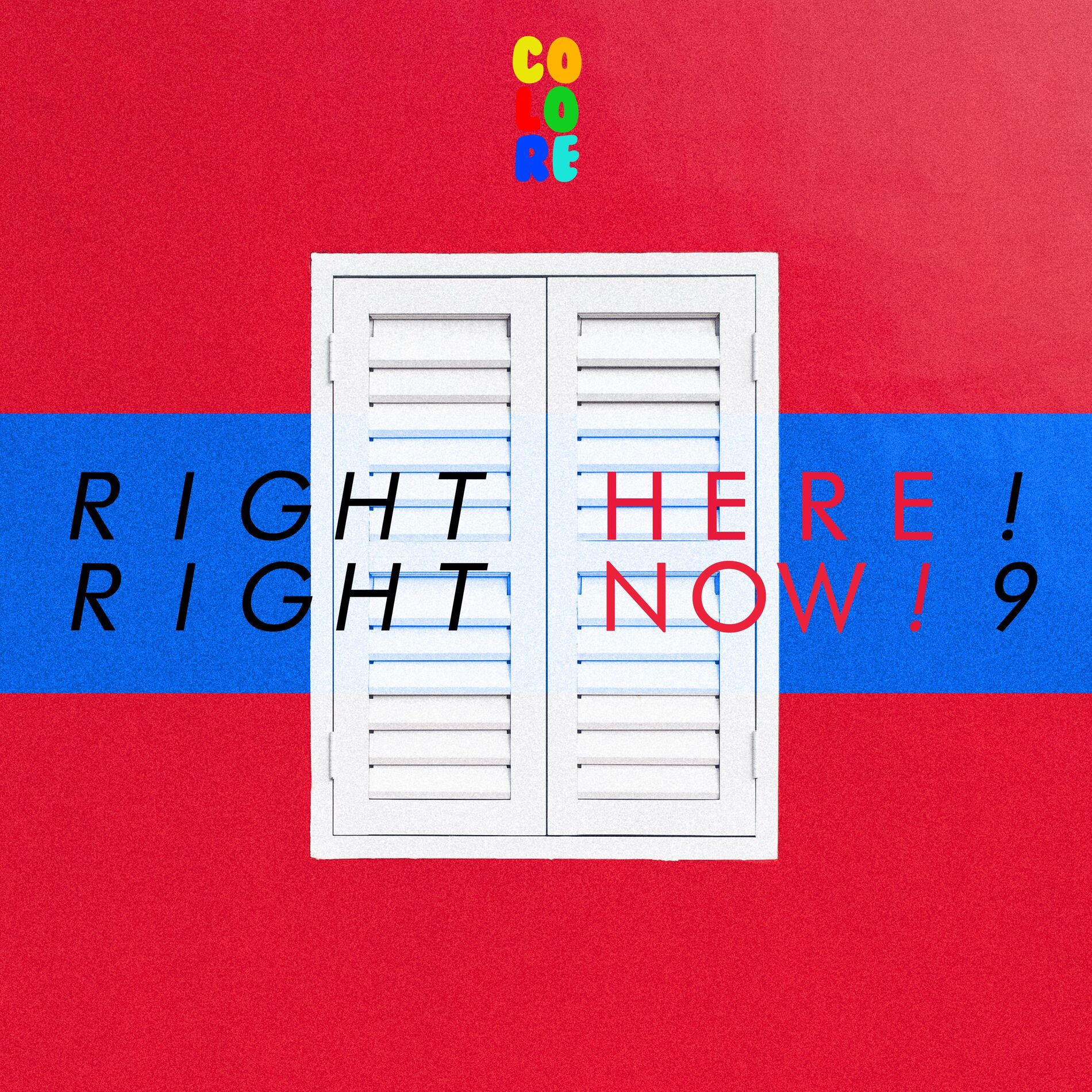 Album cover of Right Here! Right Now! 9