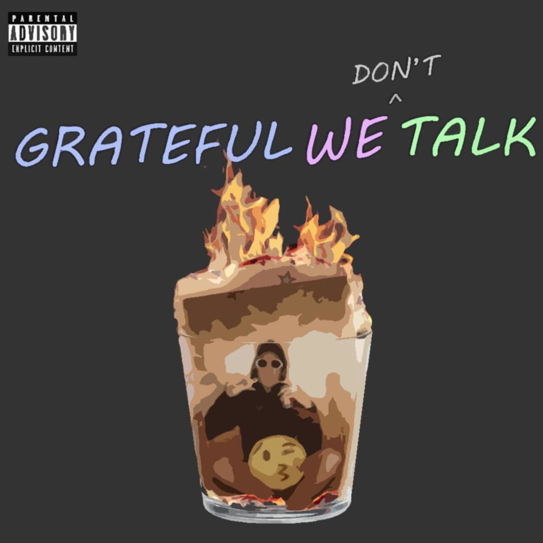 Album cover of Grateful We Don't Talk