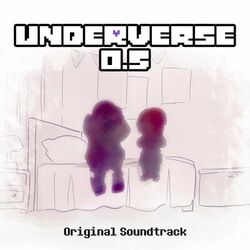 Cover of Underverse 0.5 (Original Soundtrack)