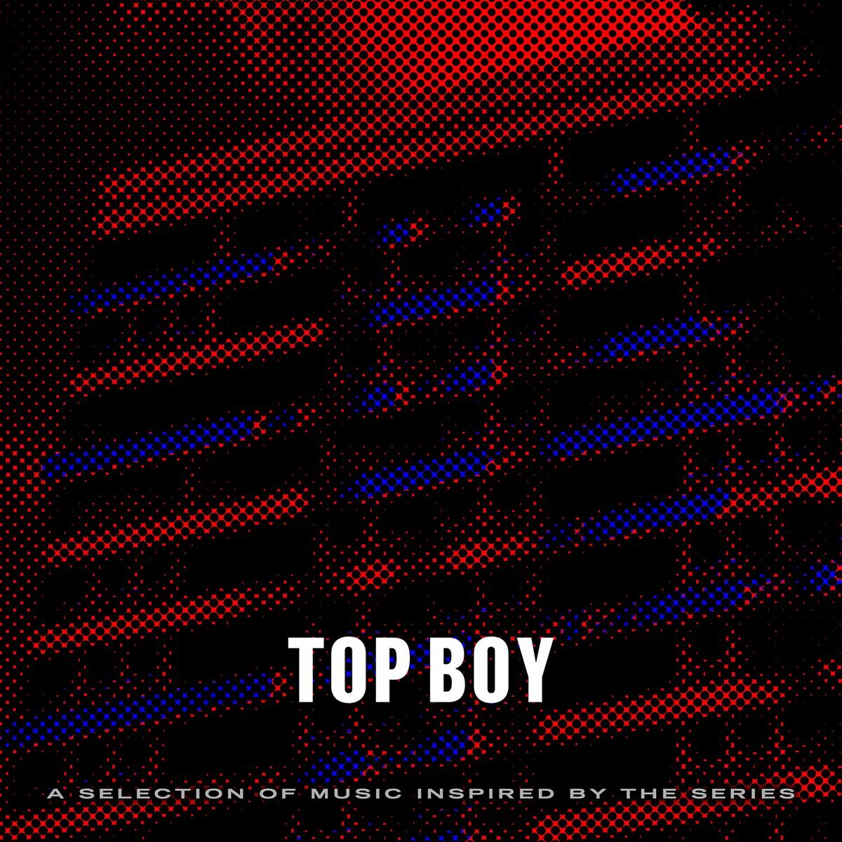 Album picture of Top Boy (A Selection of Music Inspired by the Series)