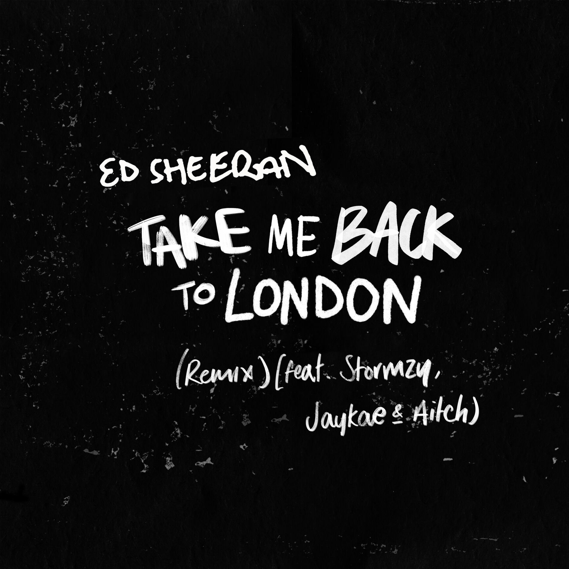 Album cover of Take Me Back To London (Remix) [feat. Stormzy, Jaykae & Aitch]