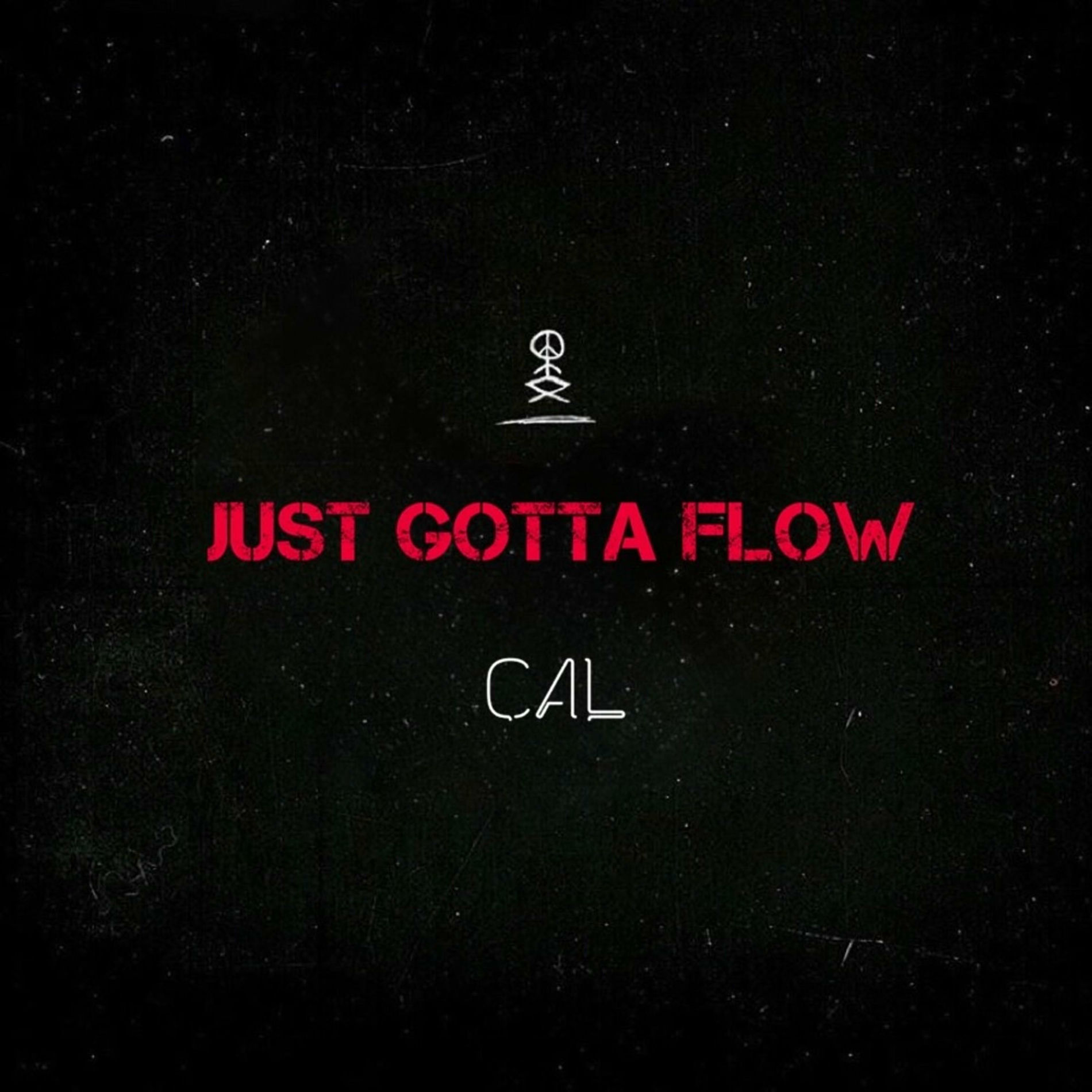 Album cover of Just Gotta Flow (feat. Audio Push)