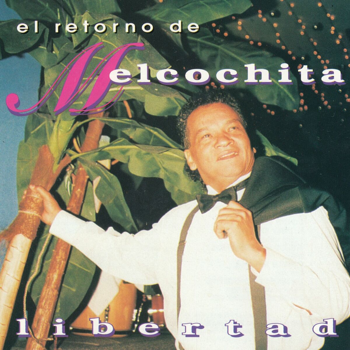 Album cover of El retorno de Melcochita
