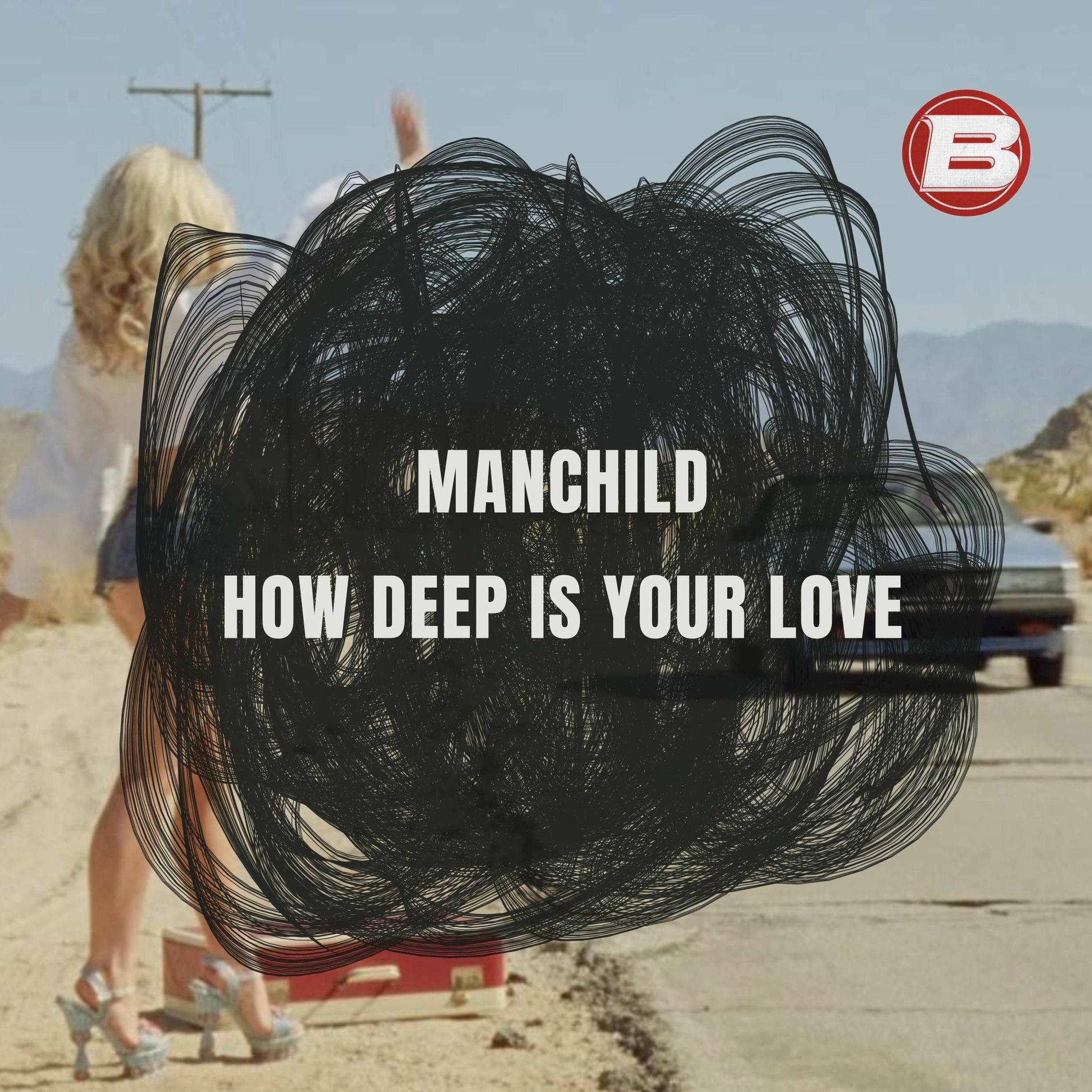 Album cover of Manchild / How Deep Is Your Love