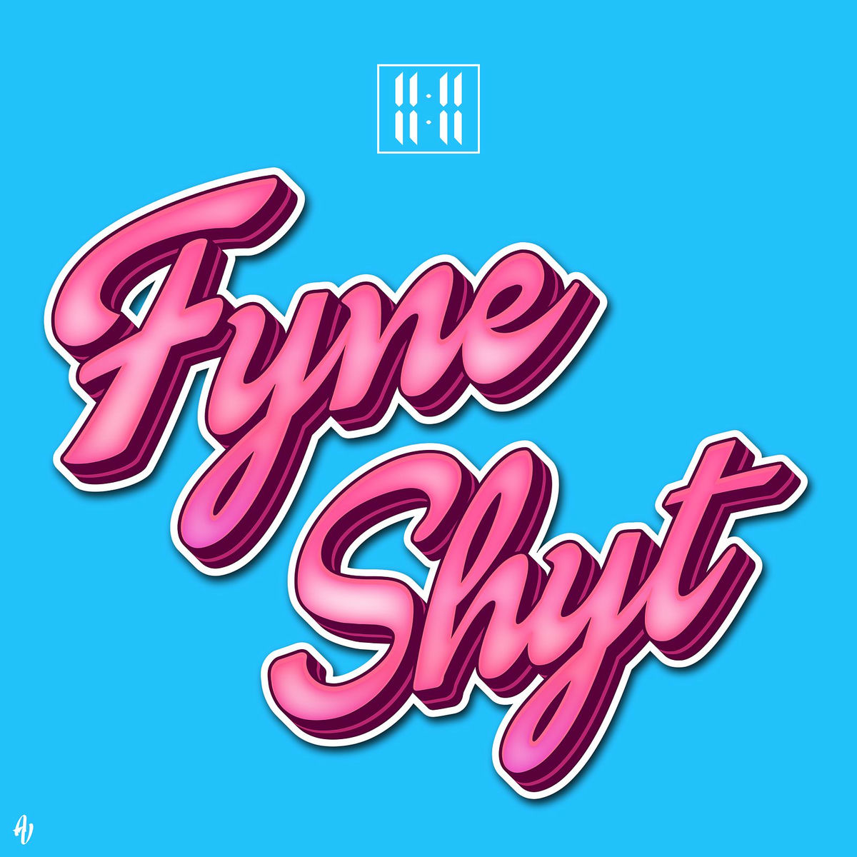 Album cover of Fyne Shyt